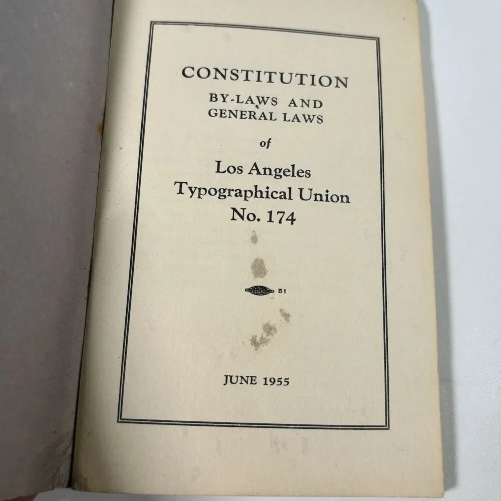 1955 Los Angeles Typographical Union No. 174 Rulebook ITU Labor Union By-Laws